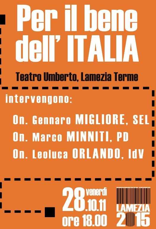 “Per il bene dell’Italia” il titolo del  convegno organizzato dal movimento “Lamezia 2015”