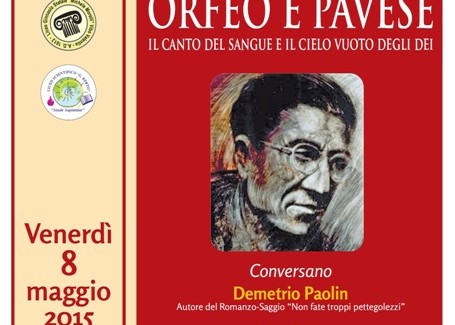 Orfeo e Pavese: il canto del san	gue e il cielo vuoto degli dei Venerdì, alle 17.30, al Sistema Bibliotecario Vibonese