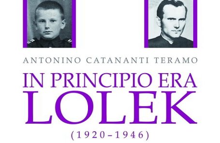 “In principio era Lolek” Si tratta di un racconto storico-biografico sull’infanzia e la prima adolescenza di Papa Wojtyla