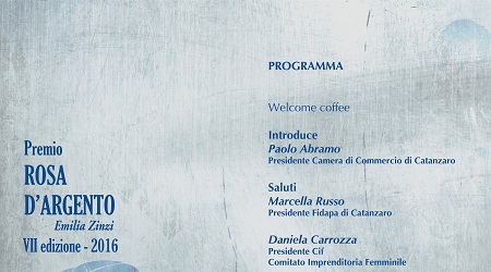 A Catanzaro il “Premio Rosa d’Argento Emilia Zinzi” L'evento è istituito dalla Camera di Commercio