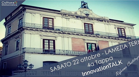 Lamezia, “Innovation Talk” su Riforma Costituzionale L'evento è promosso in tutta Italia dall'associazione Cultura Democratica