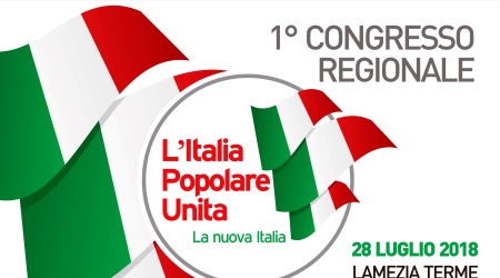 Si presenta alla Calabria il Movimento Italia Popolare Unita Il primo congresso regionale sabato 28 luglio a Lamezia Terme