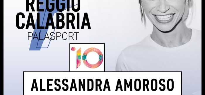 Verso il tutto esaurito per Alessandra Amoroso In  concerto il 24 marzo al PalaCalafiore di Reggio Calabria
