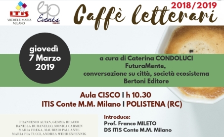 Nuovo appuntamento con caffè Letterari Itis Polistena Dialogo che ruoterà sul saggio "FuturaMente", curato da Caterina Condoluci 