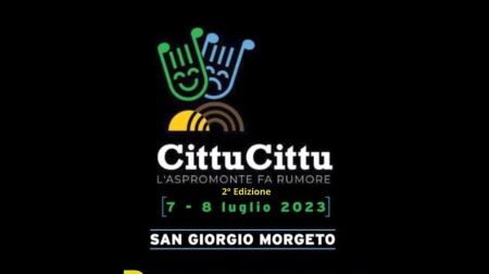 A San Giorgio Morgeto la seconda edizione del festival “Cittu Cittu l’Aspromonte fa rumore” L'Associazione Terre dei Morgeti continua a far rumore e mette al centro diritti umani, società interculturale, giovani e turismo sostenibile