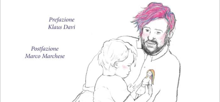 “Volevo essere la Barbie. Storia di Davide e ordinarie omofobie” Di Domenico Latino, edito da Officine Editoriali da Cleto, Cleto (CS), 2023.
